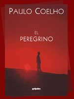 Coelho, Paulo - El Peregrino